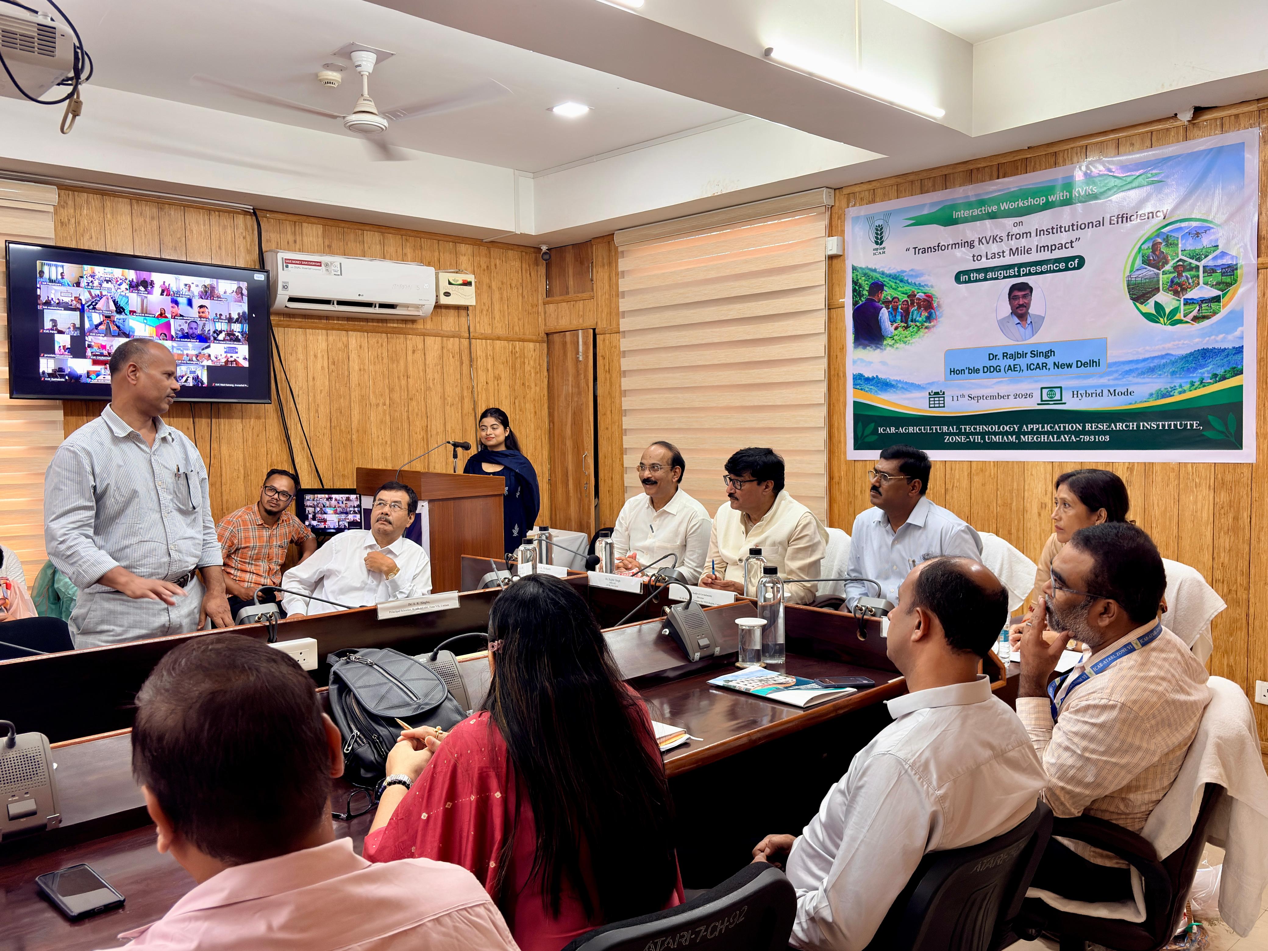 Visit of Dr. Rajbir Singh, Hon'ble Deputy Director General (Agricultural Extension), ICAR, New Delhi, to ICAR-ATARI, Zone-VII, Umiam, on 11th September 2026, for attending the Interactive Workshop with KVKs on of Zone - VI and Zone - VII "Transforming KVKs from Institutional Efficiency to Last Mile Impact."
